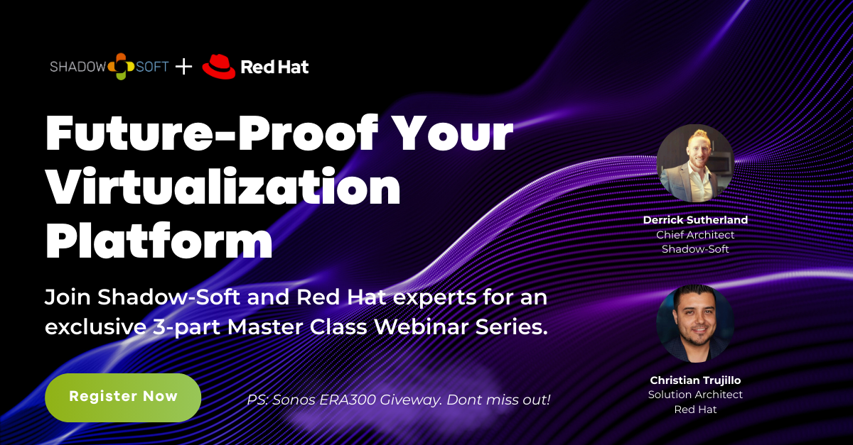 2025 Virtualization Master Class 04.24-05.15-06.05